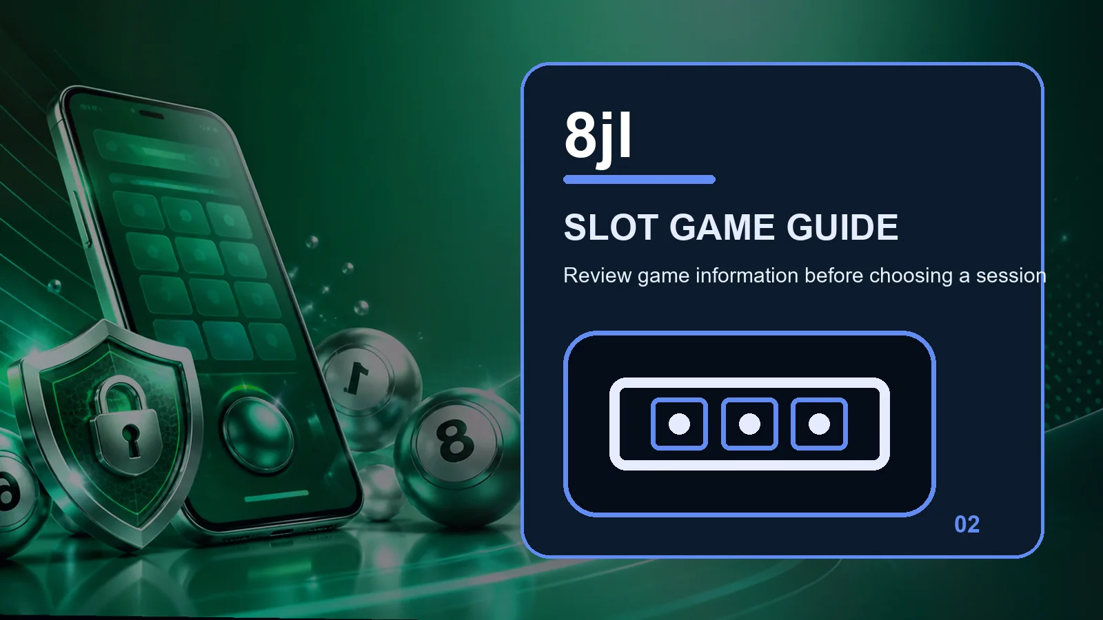 8jl slots full-width visual guide 2